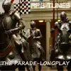 RPG-Tunes - The Parade (Longplay) - EP